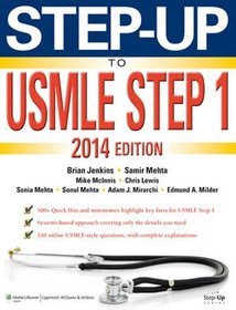 Step-Up to USMLE Step 1: The 2014 Edition