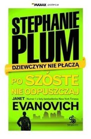 Stephanie Plum - Po szóste nie odpuszczaj