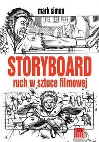 Storyboard - ruch w sztuce filmowej