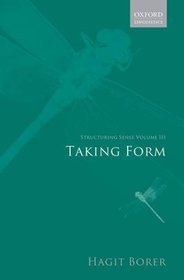 Structuring Sense: Taking Form. Volume III