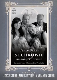 Stuhrowie. Historie rodzinne - książka audio na CD (format mp3)