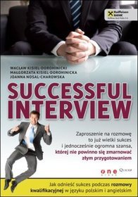 Successful interview Jak odnieść sukces podczas rozmowy kwalifikacyjnej w języku polskim i angielski