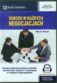 Sukces w każdych negocjacjach - książka audio na CD (format MP3)