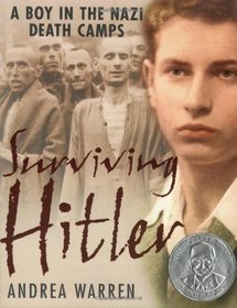 Surviving Hitler. A Boy in the Nazi Death Camps