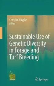 Sustainable use of Genetic Diversity in Forage and Turf Bree