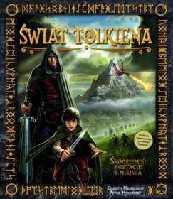 Świat Tolkiena Śródziemie Postacie i miejsca