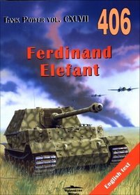 Tank Power vol. CXLVII 406. Ferdinand Elefant