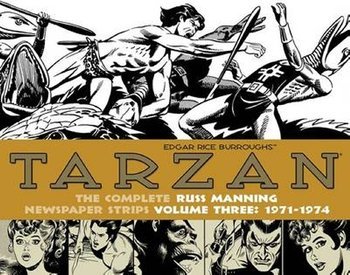 Tarzan: Complete Russ Manning Newspaper Strips (1971-1974) Volume 3
