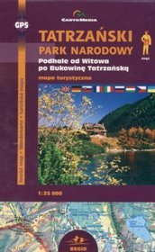 Tatrzański Park Narodowy: Podhale od Witkowa po Bukowinę Tatrzańską. Mapa turystyczna  (skala 1:25 000)