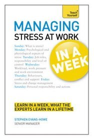 Teach Yourself Stress at Work in a Week