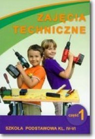 Technika. Zajęcia techniczne - podręcznik z ćwiczeniami, część 1, klasa 4-6, szkoła podstawowa - Czesław Stanecki