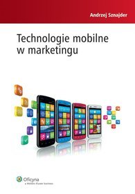 Technologie mobilne w marketingu
