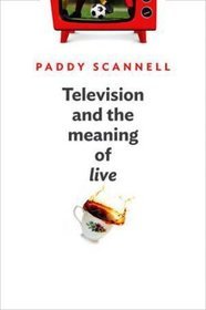 Television and the Meaning of 'Live'