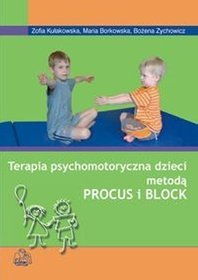 Terapia psychomotoryczna dzieci metodą Procus i Block