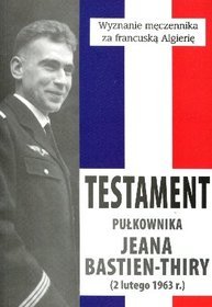 Testament płk. Jeana Bastiena-Thiry (2 lutego 1963)