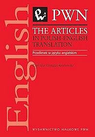 The articles in polish-english translation. Przedimek w języku angielskim