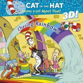 The Cat in the Hat Knows a Lot About That!: Chasing Rainbows 3D Storybook