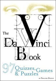 The Da Vinci Book: 97 Quizzes, Games,  Puzzles