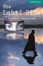 Cambridge English Readers 3 The Lahti File with CD