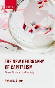 The New Geography of Capitalism