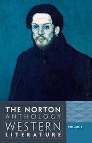 The Norton Anthology of Western Literature: v. 2