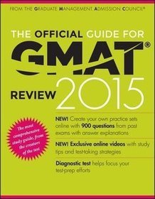 The Official Guide for GMAT Review 2015 With Online Question Bank and Exclusive Video
