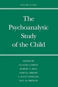 The Psychoanalytic Study of the Child: v. 67