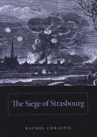 The Siege of Strasbourg