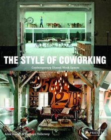 The Style of Coworking
