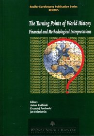 The Turning Points of World History. Financial and Methodological Interpretations