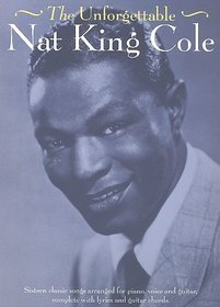 The Unforgetable Nat King Cole