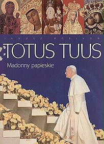 Totus Tuus - Madonny papieskie