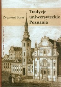 Tradycje uniwersyteckie Poznania