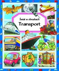 Transport Świat w obrazkach