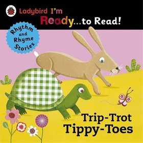 Trip-Trot Tippy-Toes: Ladybird I'm Ready to Read