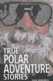 True Polar Adventure Stories