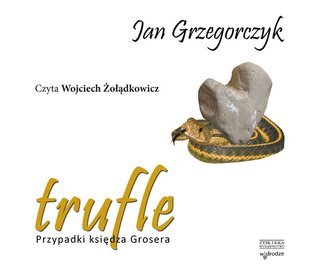 Trufle. Przypadki księdza Grosera - audiobook (CD MP3)
