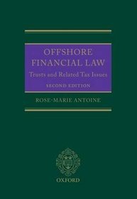 Trusts and related tax issues in offshore financial law