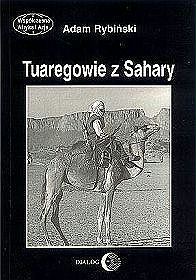 Tuaregowie z Sahary