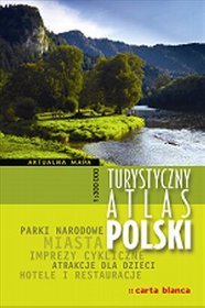 Turystyczny atlas Polski (skala 1:300 000)