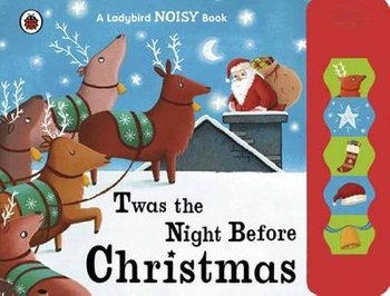 Twas the Night Before Christmas: A Ladybird Sound Book
