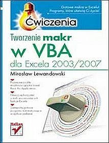 Tworzenie makr w VBA dla Excela 2003/2007