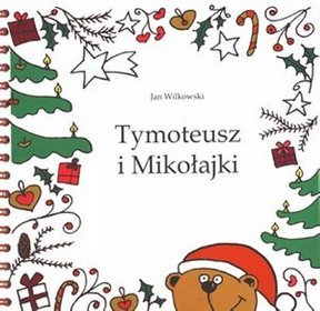 Tymoteusz i Mikołajki (+ CD)