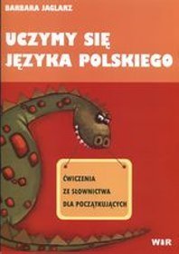 Uczymy się języka polskiego ćwiczenia ze słownictwa dla początkujących
