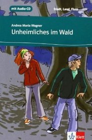 Unheimliches im Wald, Buch+Online