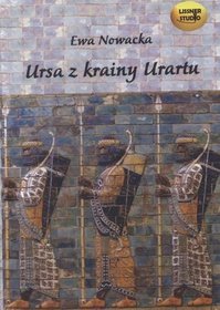 AUDIOBOOK Ursa z krainy Urartu