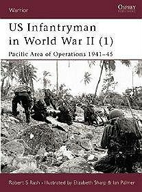 US Infantryman in World War II Pacific Area of Operations