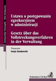 Ustawa o postępowaniu egzekucyjnym w administracji - wydanie polsko-niemieckie