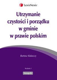Utrzymanie czystości i porządku w gminie w prawie polskim