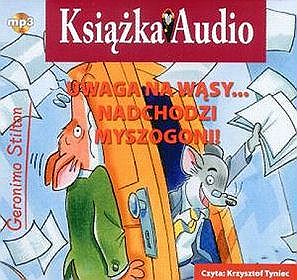 Uwaga na wąsy... Nadchodzi Myszogoni! - książka audio na CD ( format MP3)
